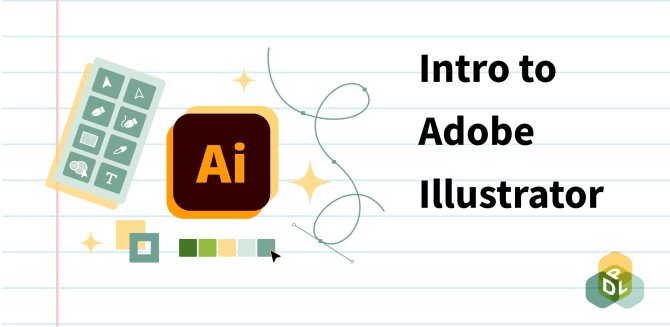 Intro to Adobe Illustrator with Illustrator logo and tool bars.